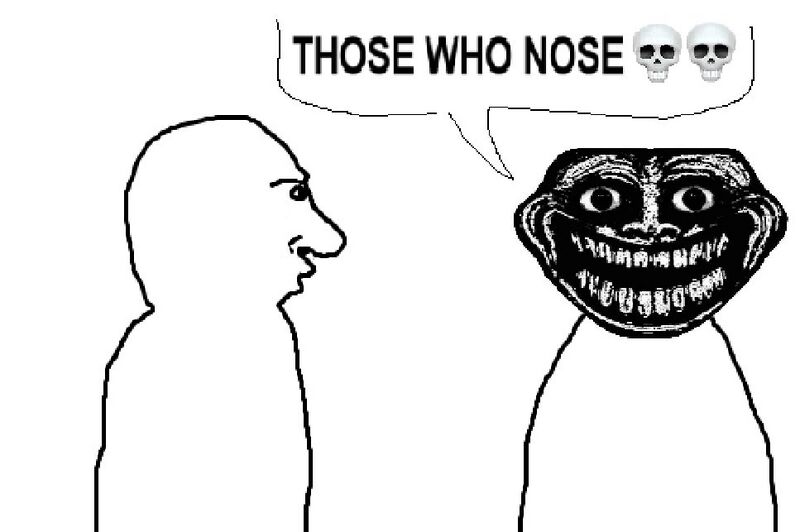 File:Those who nose.jpg
